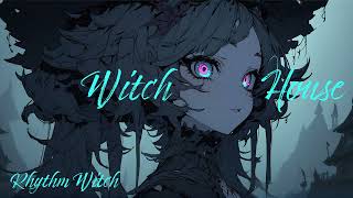 Playlist ] Chill Witch House / 1Hour Witch House - Exciting  / Phonk / Funk / Beat