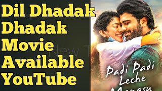 Dil Dhadak Dhadak Hindi Dubbed Movie | available YouTube | Dil Dhadak Dhadak Full Movie Hindi Dubbed