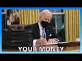 President Joe Biden Signs Executive Orders Affecting YOUR MONEY