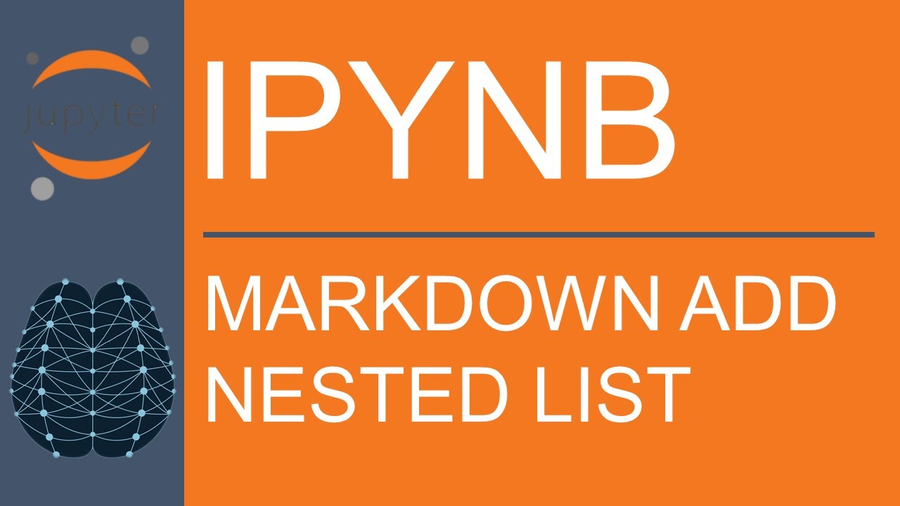 Jupyter Notebook | Markdown | How To Add Nested List - YouTube