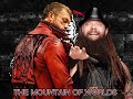 The Mountain of Worlds Theme Song (Edge & Bray Wyatt)