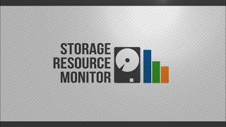 Storage Monitoring Software: Introduction to Storage Resource Monitor