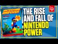 The Rise & Fall of Nintendo Power Magazine