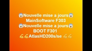 TÉLÉCHARGER BOOT F301 ATLAS HD 200S 200S ATLAS TÉLÉCHARGER HD F301 BOOT