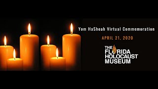 The FHM's 2020 Yom HaShoah Virtual Commemoration - Part 2