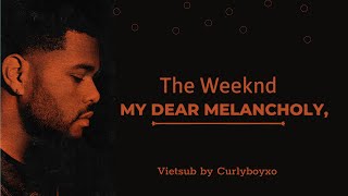 The Weeknd - My dear Melancholy Vietsub (Full Album)