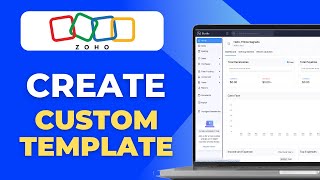 How To Create Custom Template in Zoho Books (Full 2025 Guide)