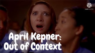 April Kepner || Out of Context