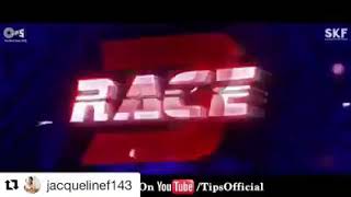 Trailer of Race3 song