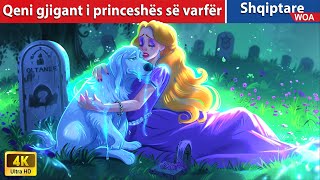 Qeni gjigant i princeshës së varfër 🐶💦 👰 Perralla Shqip 🌛 @WOA-AlbanianFairyTales