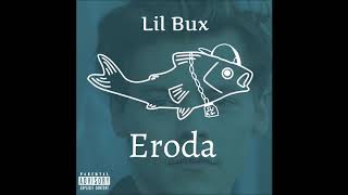 Lil Bux - Riding In Eroda (Prod. KALIKOHOLIK)