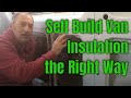 How to Insulate your Van Part 2 - The facts you need.