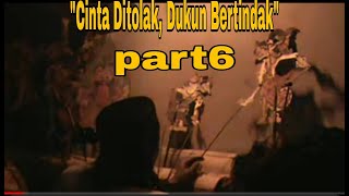 part 6 wayang kulit purwa banjar |dalang saidi|.