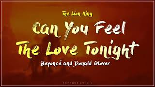 Beyoncé, Donald Glover - Can You Feel The Love Tonight (Lyrics) (From The Lion King)