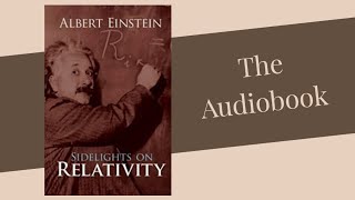Sidelights on Relativity (Audiobook) By Albert Einstein
