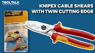 Knipex Cable Shears With Twin Cutting Edge Review By Keynston Services