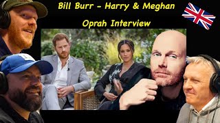 Bill Burr on the Oprah Royal Interview REACTION!! | OFFICE BLOKES REACT!!
