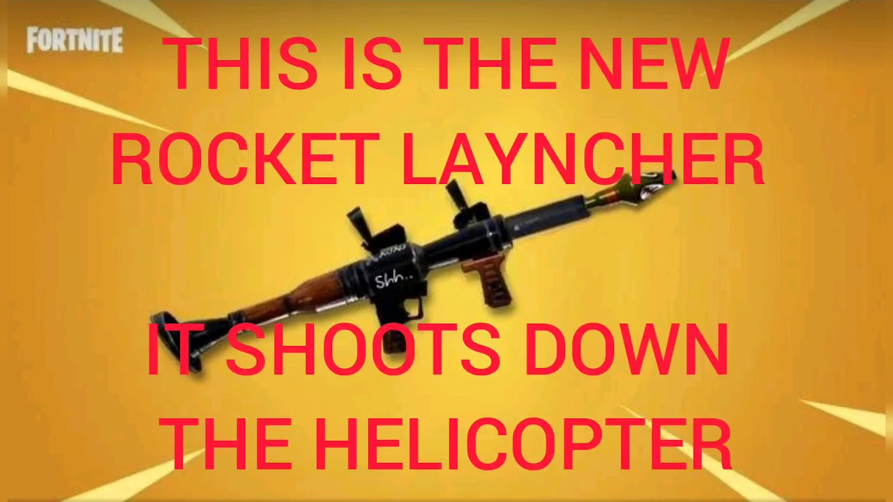 NEW ROCKET LAUNCHER LEAKED INFORMATION FORTNITE BATTLE ROYALE - YouTube