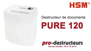 Destructeur de documents HSM Pure 120
