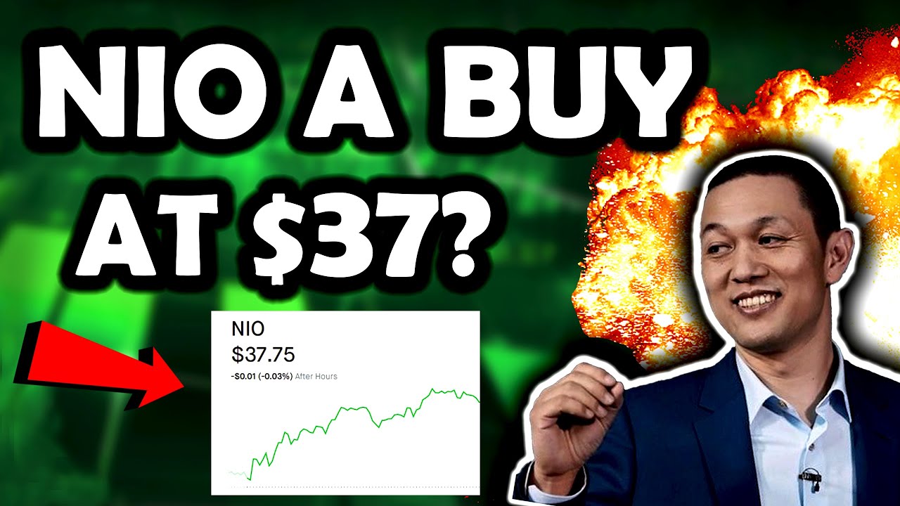 Is NIO Stock A Buy At $37? (Should You Buy NIO Now) + HUGE Announcement ...