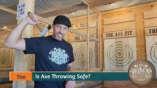 Is Axe Throwing Safe?