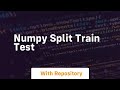 numpy split train test
