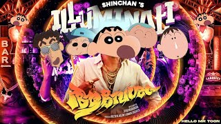 Illuminati - Aavesham |Ft.Shinchan |Hello MR Toon 😄