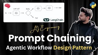 Prompt Chaining | Agentic Workflow Design Pattern | LangChain, LangGraph | Python