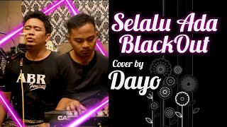 Selalu Ada - BlackOut (cover restudio margasari)