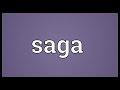 Saga Meaning