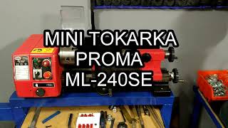 Mini tokarka PROMA ML-240SE