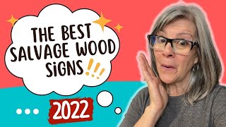 Top Upcycled Salvage Wood Signs of the Year / Best of 2022