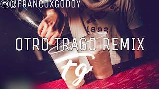 OTRO TRAGO REMIX - ANUEL ✘ SECH ✘ NICKY JAM ✘ OZUNA ✘ FRANN DJ  [REMIX 2019]
