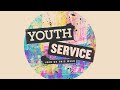 Youth Service | August 10, 2024