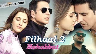 Filhaal2 Mohabbat Mashup | Hindi mashup  Chillout music