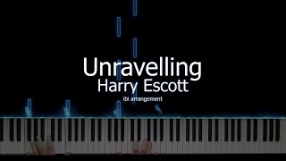 Harry Escott - Unravelling (Piano cover) l ibi arrangement