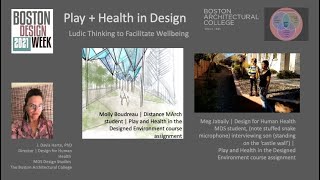 Boston Design Week 2021 | Play + Health in Design | J Davis Harte