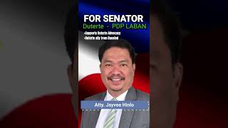 Atty. JAYVEE HINLO for Senator