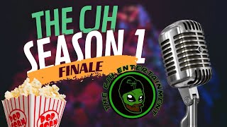 The CjH Entertainment Season 1 Finale