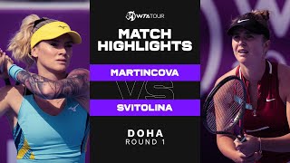 Tereza Martincova vs. Elina Svitolina | 2022 Doha Round 1 | WTA Match Highlights