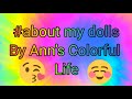 A fun tag by @Ann's Colorful Life #aboutmydolls