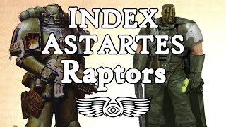 Index Astartes: Raptors (Warhammer 40,000 Lore)