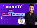 15. What is Auto Increment or Identity in SQL Server | SSMS Identity Column Insert