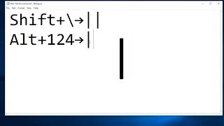 How to type vertical line:  How to Insert Vertical Bar Pipe ( | )