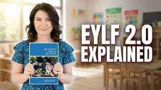 Confused About EYLF 2.0? Start Here