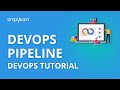 DevOps Pipeline | DevOps Tutorial For Beginners | DevOps Tutorial | Simplilearn