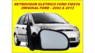 retrovisor ford fiesta elétrico original 2002 a 2013