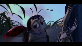 A Bugs Life (Funny Voice Over) Joe Ranft died in 2005