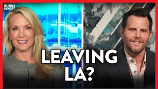 LA’s Insanity Is Forcing Me to Consider Leaving California | Dave Rubin | POLITICS | Rubin Report