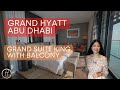 Grand Hyatt Abu Dhabi Review - Grand Suite King with Balcony